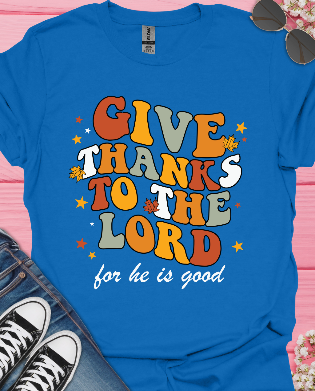 Thanks to The Lord T-Shirt