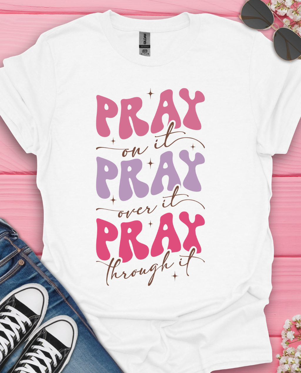 Pray on It T-Shirt