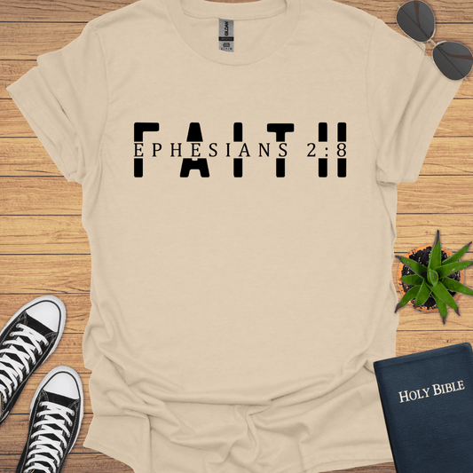 Faith Ephesian 2:18 T-Shirt - Christian Clothes