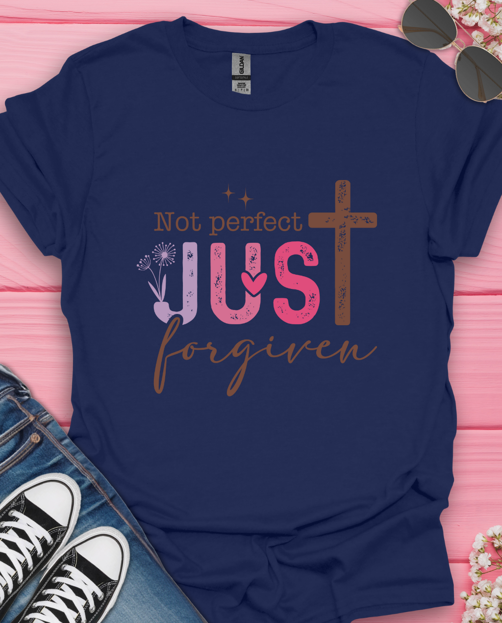 Not Perfect Just Forgiven T-Shirt
