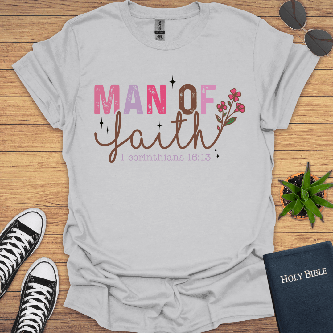 Man of Faith T-Shirt - Christian Clothes