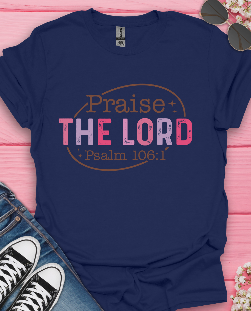 Praise The Lord T-Shirt
