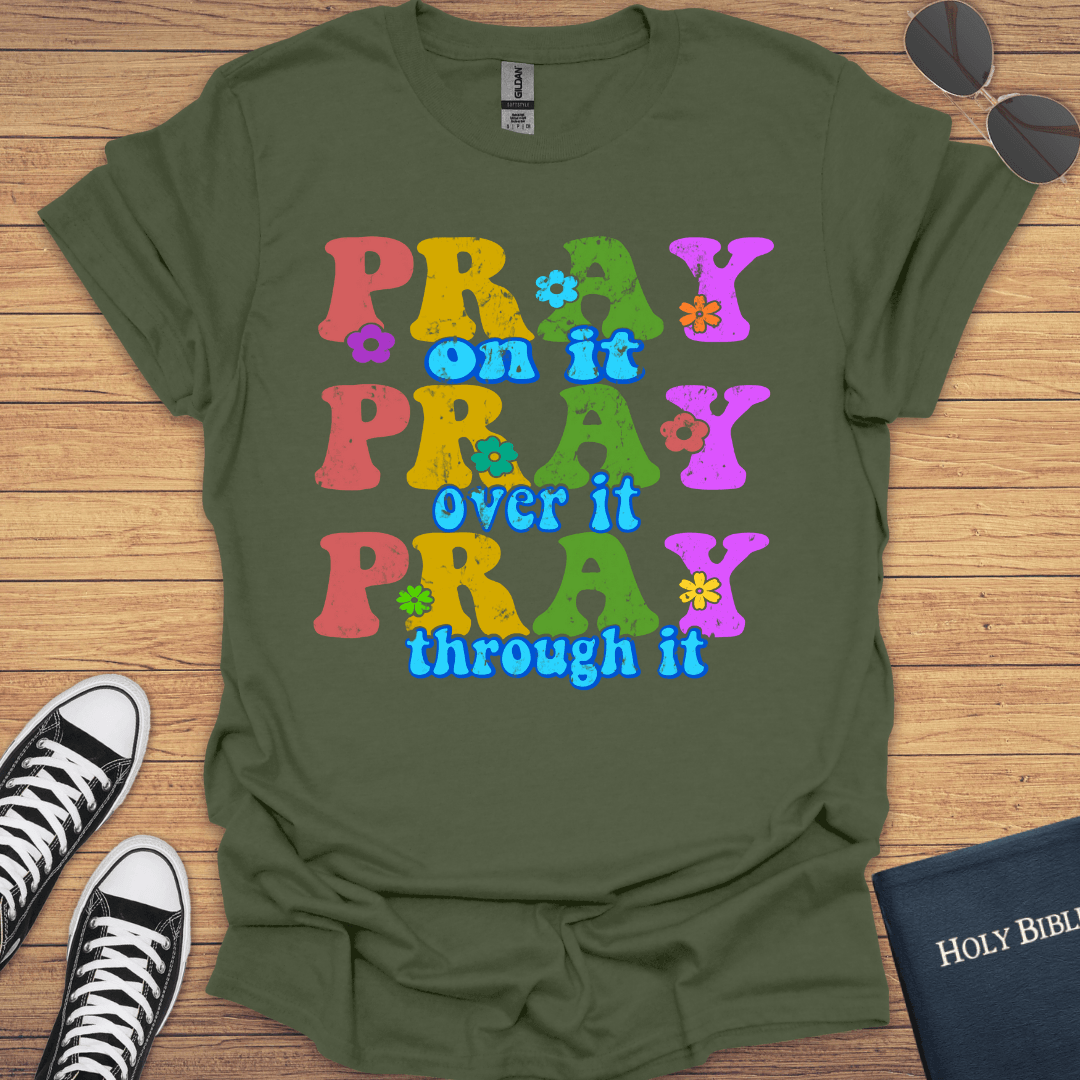 Pray on It T-Shirt - Christian Clothes