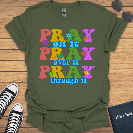 Pray on It T-Shirt - Christian Clothes