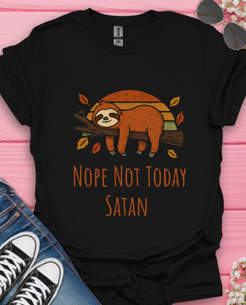 Nope Not Today  T-Shirt