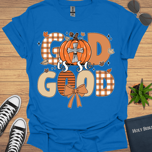God is so Good T-Shirt - Christian Clothes