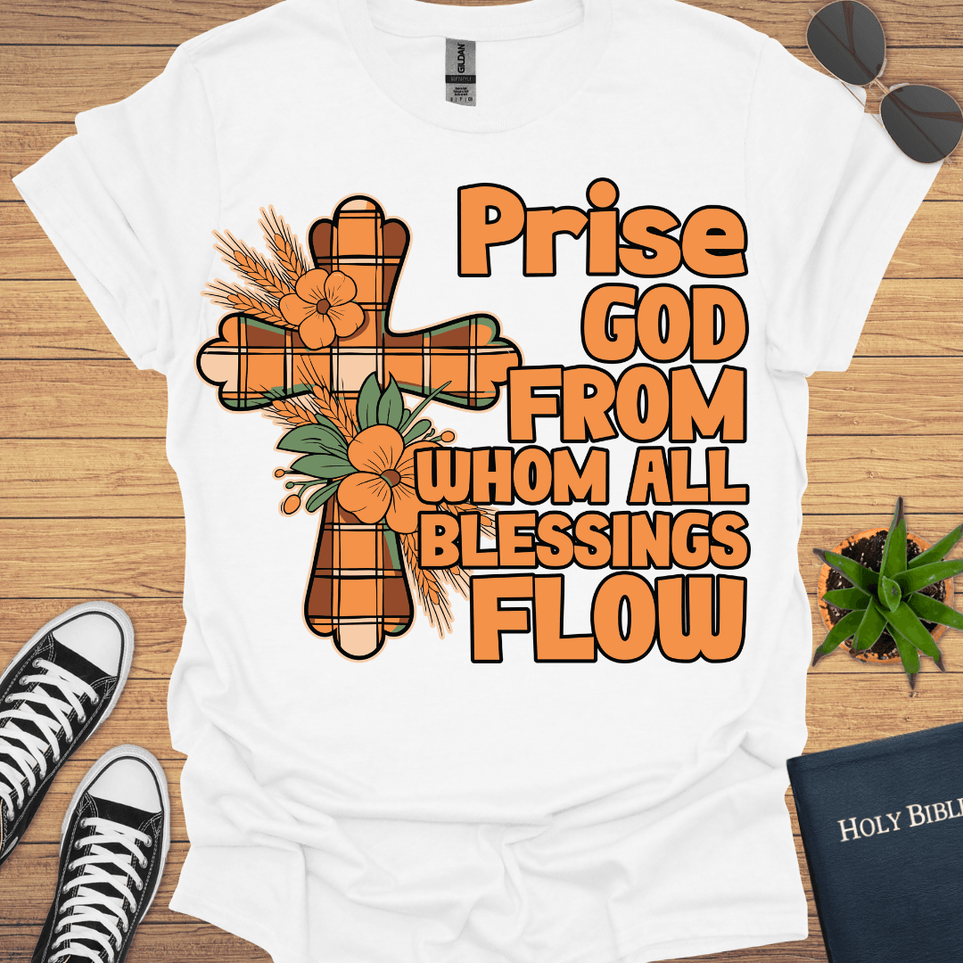 Praise God T-Shirt - Christian Clothes
