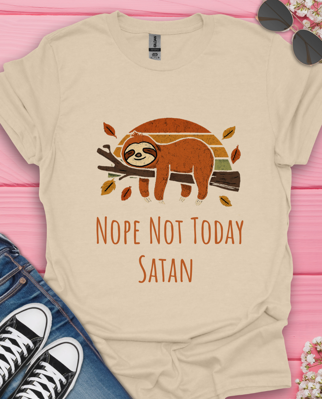 Nope Not Today  T-Shirt