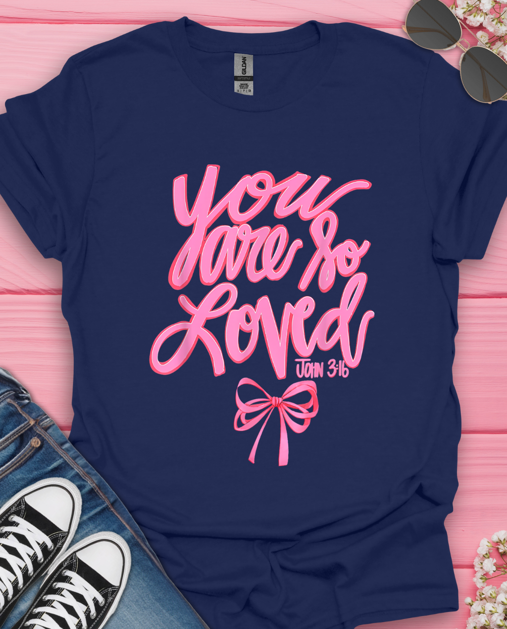 You Are So Loved T-Shirt
