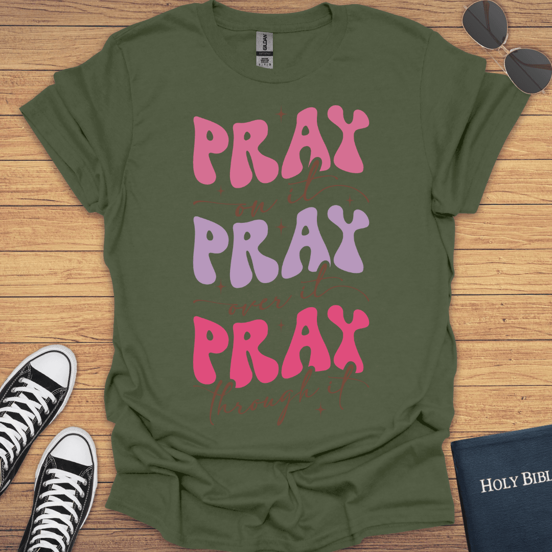 Pray on It T-Shirt - Christian Clothes