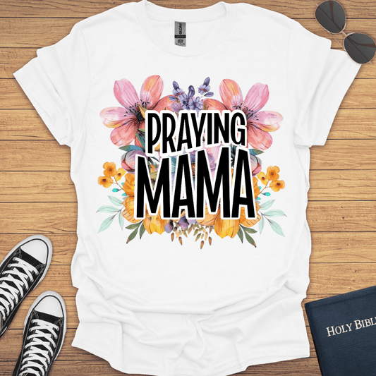 Praying Mama T-Shirt - Christian Clothes