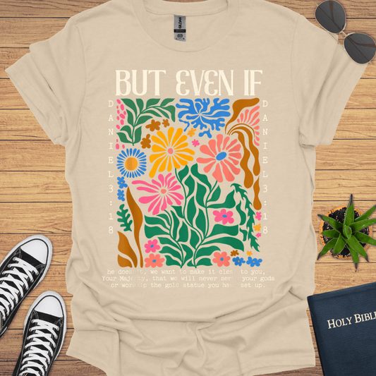 But Even If T-Shirt - Christian Clothes