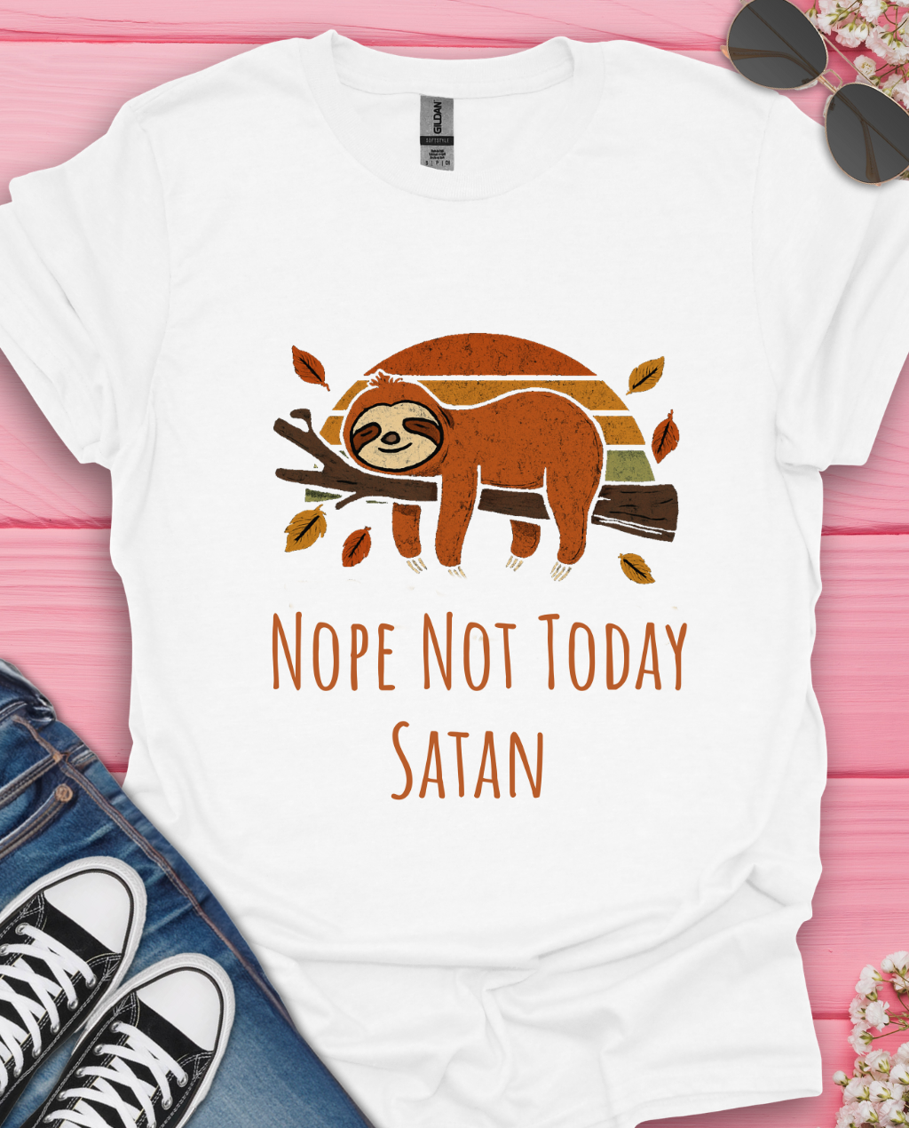 Nope Not Today  T-Shirt