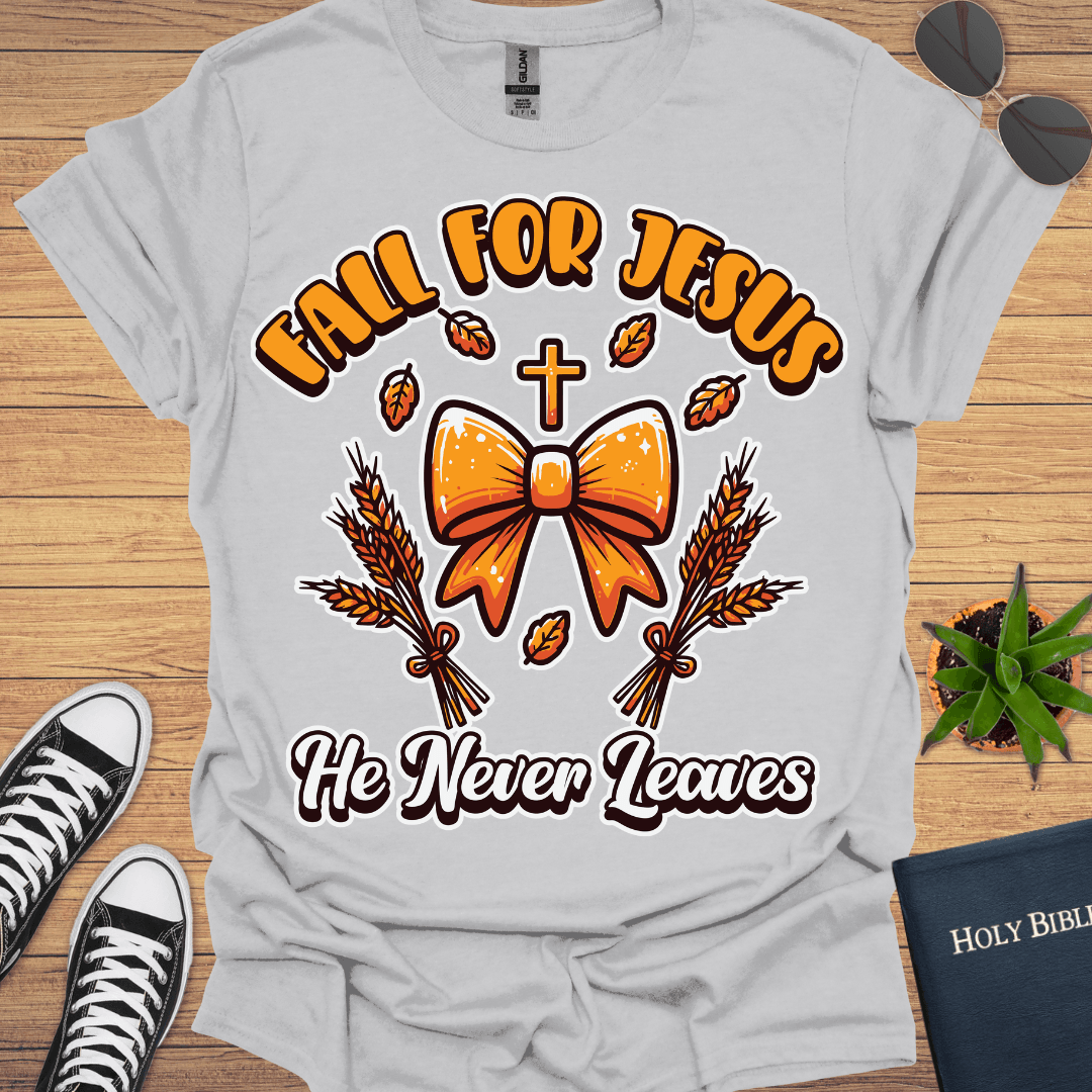 Fall For Jesus T-Shirt - Christian Clothes