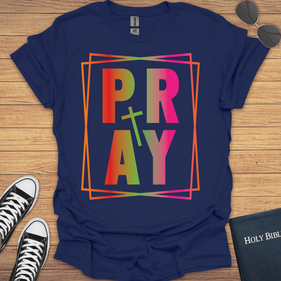 Pray T-Shirt - Christian Clothes