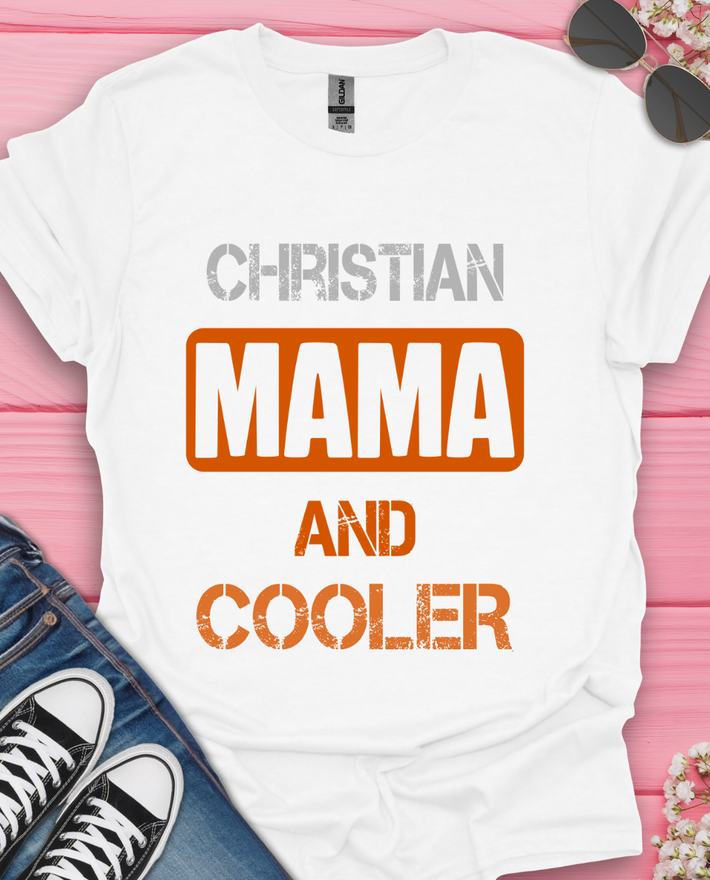 Christian Mam And  Cooler T-Shirt