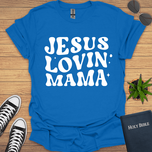 Jesus lovin Mama T-Shirt - Christian Clothes