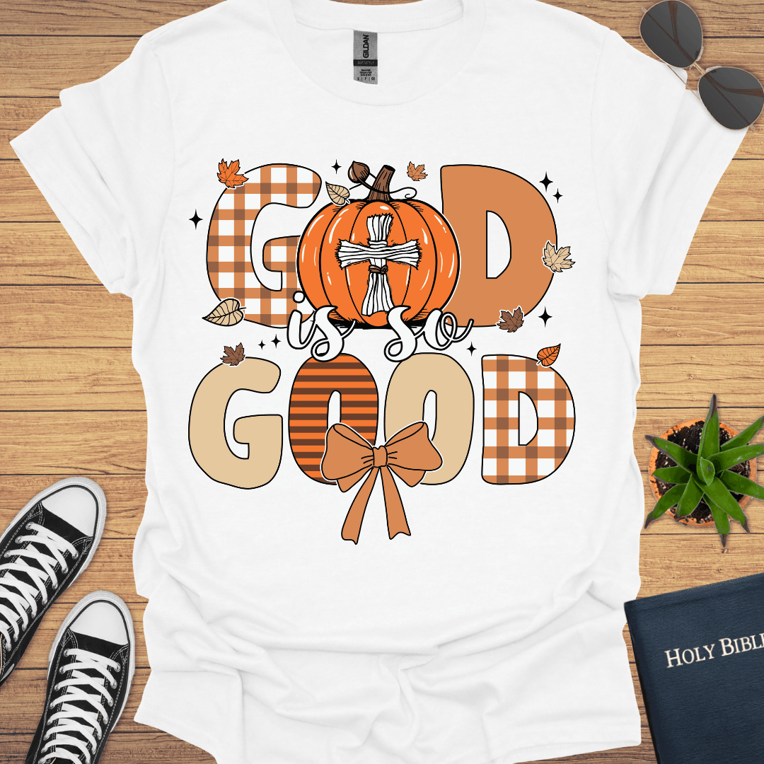 God is so Good T-Shirt - Christian Clothes