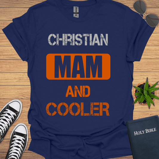 Christian Mam And Cooler T-Shirt - Christian Clothes