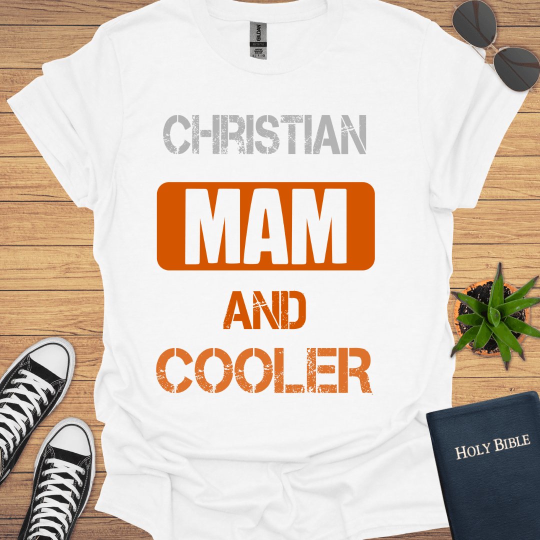 Christian Mam And Cooler T-Shirt - Christian Clothes