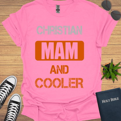 Christian Mam And Cooler T-Shirt - Christian Clothes