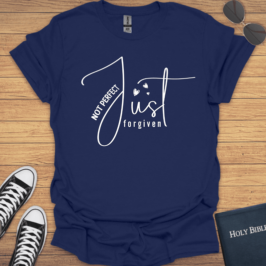 Not Perfect Just Forgiven T-Shirt - Christian Clothes