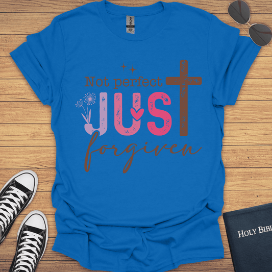 Not Perfect Just Forgiven T-Shirt - Christian Clothes