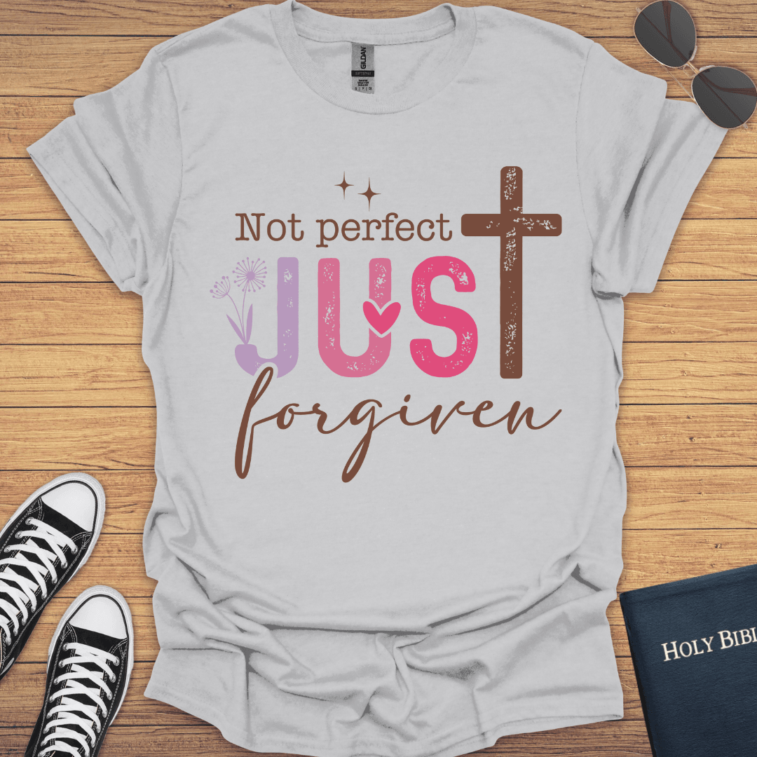 Not Perfect Just Forgiven T-Shirt - Christian Clothes