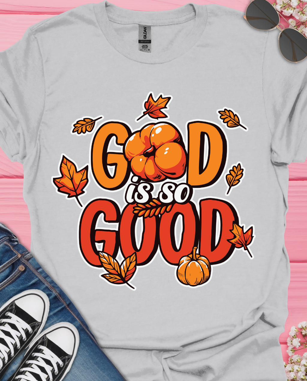 God Is So Good  T-Shirt
