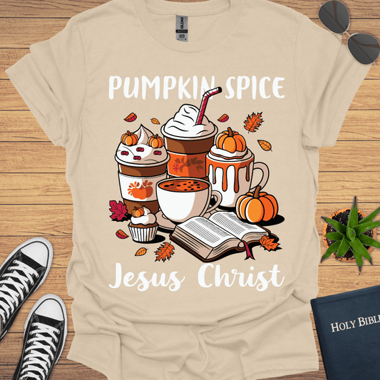 Pumpkin Spice and Jesus T-Shirt - Christian Clothes