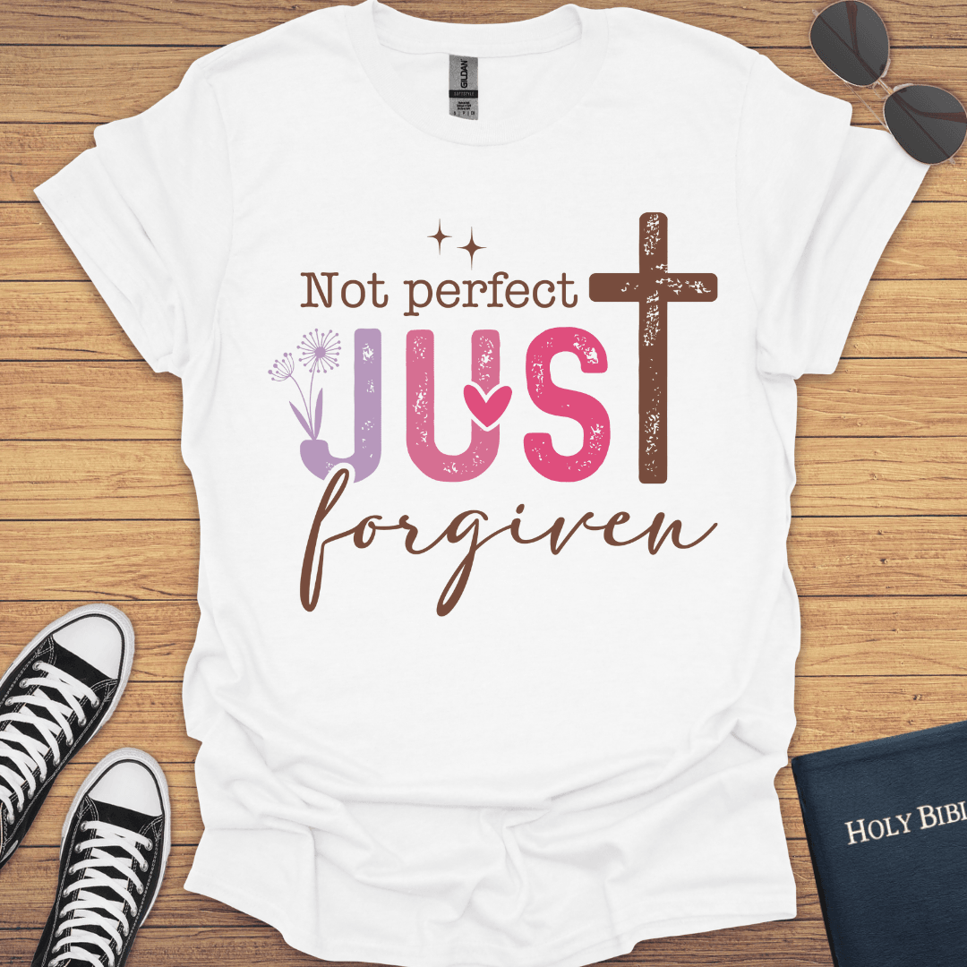 Not Perfect Just Forgiven T-Shirt - Christian Clothes