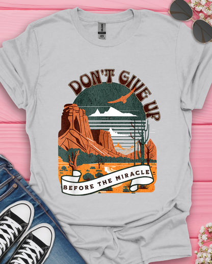 Don't Giveup T-Shirt