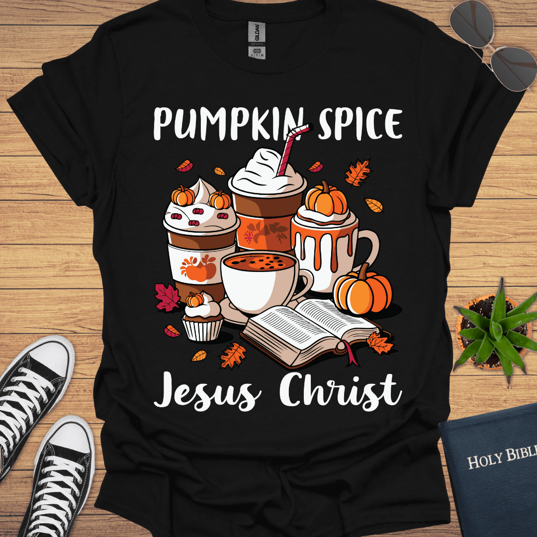 Pumpkin Spice and Jesus T-Shirt - Christian Clothes