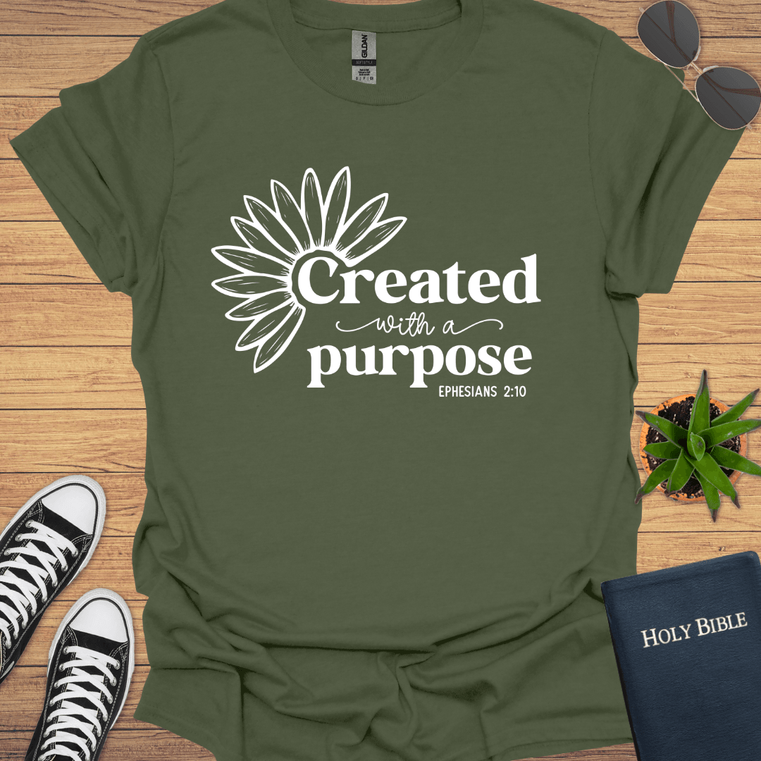 Created With A Purpose T-Shirt - Christian Clothes