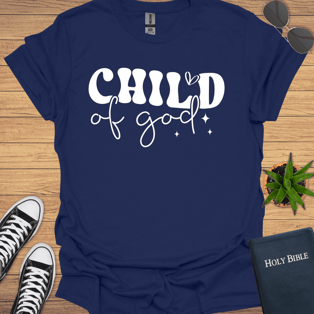 Child Of God T-Shirt - Christian Clothes