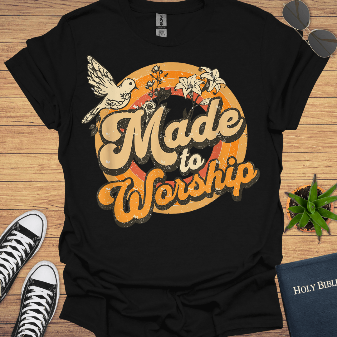 Made To Worship T-Shirt - Christian Clothes