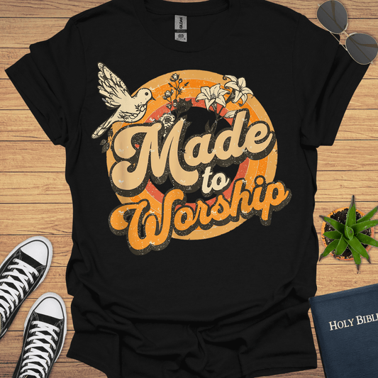 Made To Worship T-Shirt - Christian Clothes