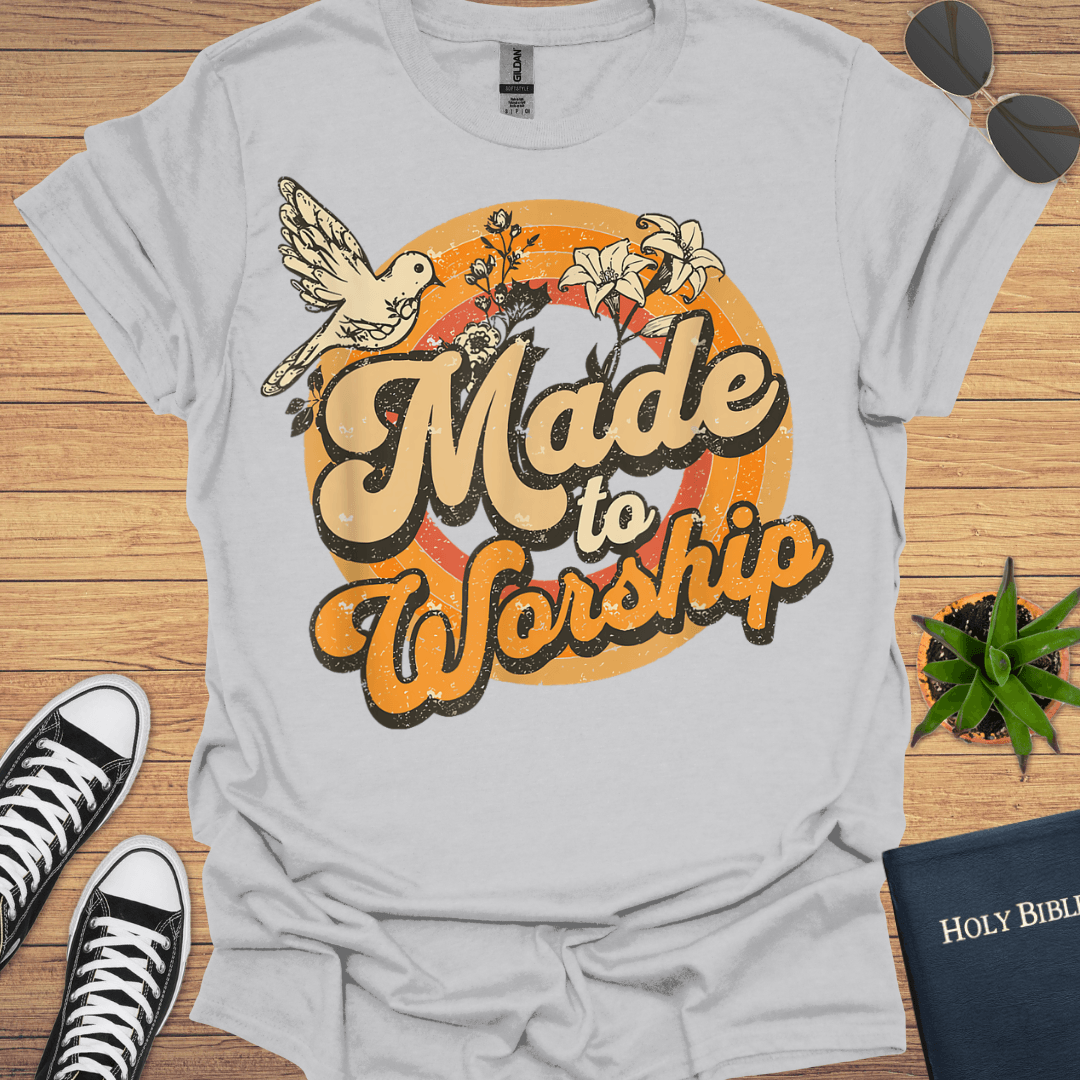 Made To Worship T-Shirt - Christian Clothes