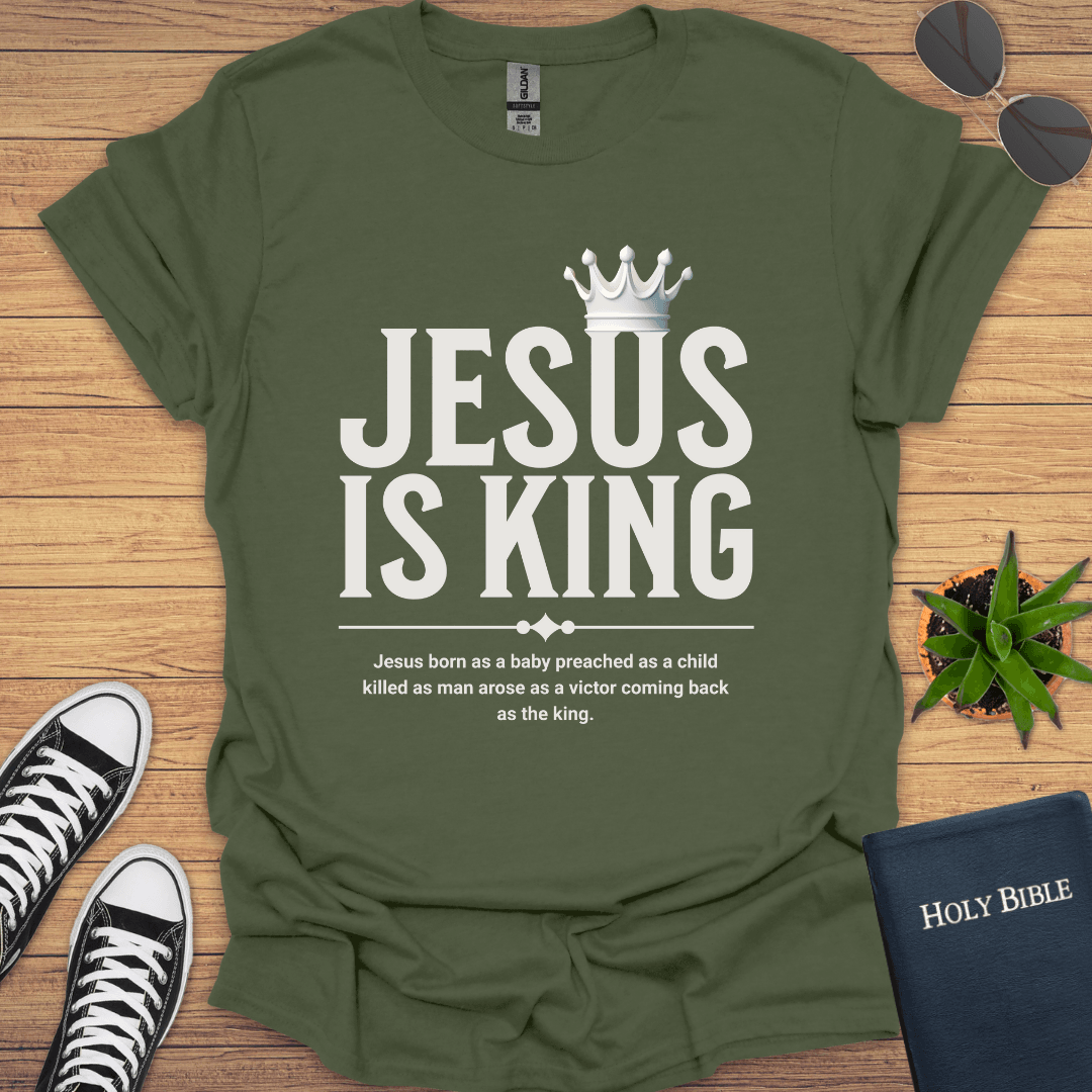 Jesus Is King T-Shirt - Christian Clothes