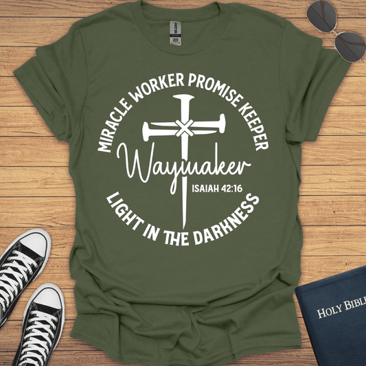 Waymaker Isaiah 42:16 T-Shirt - Christian Clothes