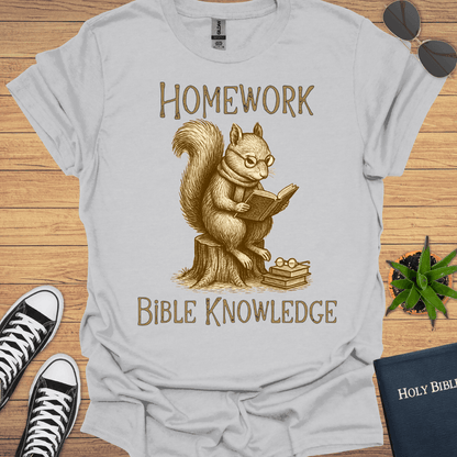 Homework Bible Knowledge T-Shirt - Christian Clothes