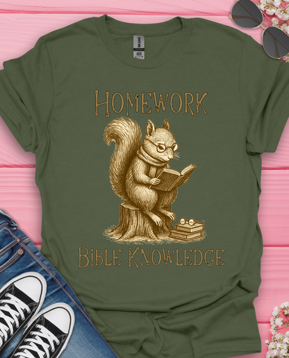 Homework Bible Knowledge T-Shirt