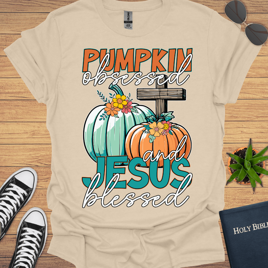 Pumpking Obsessed And Jesus Blessed T-Shirt - Christian Clothes