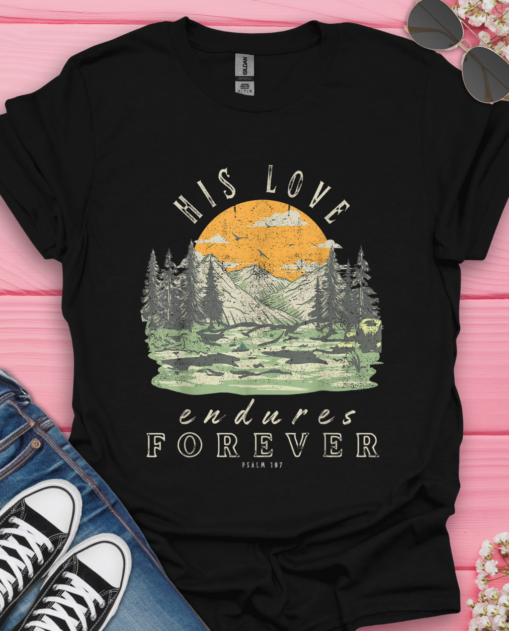 His Love Endures T-Shirt