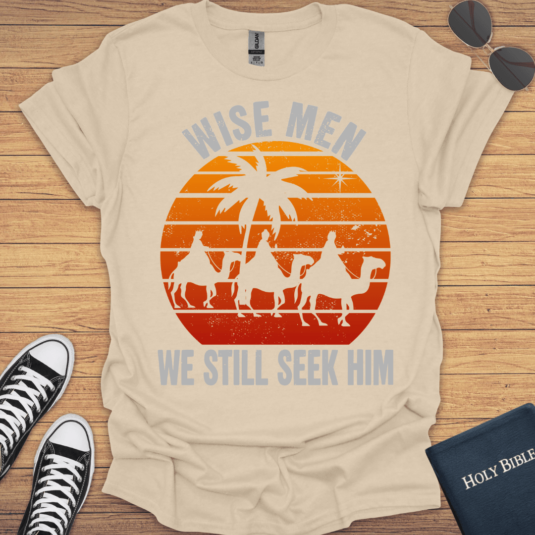 Wisemen We Still Seek Him(knockedout) T-Shirt - Christian Clothes