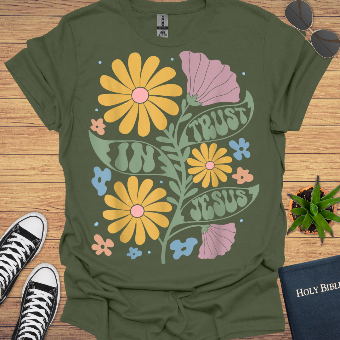 Trust In Jesus T-Shirt