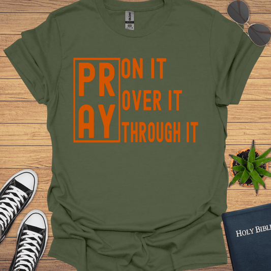 Pray on It T-Shirt - Christian Clothes