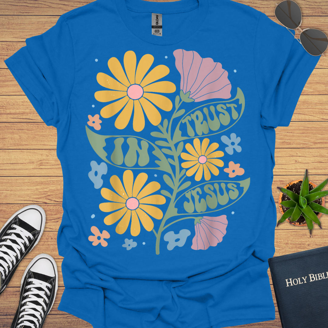 Trust In Jesus T-Shirt