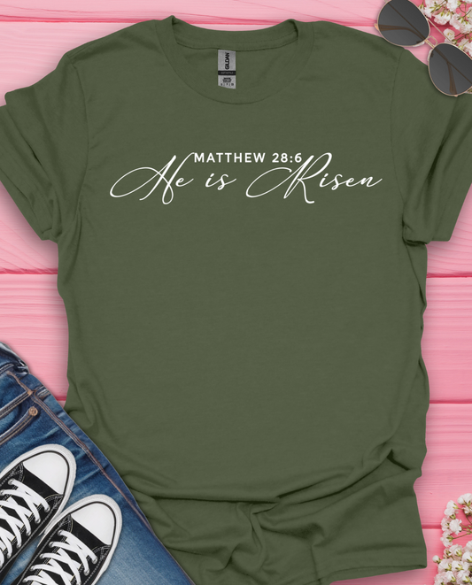 He is Risen T-Shirt