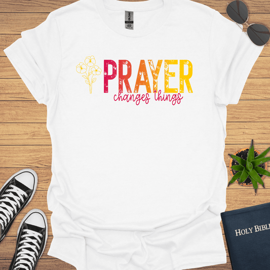 Prayer Changes T-Shirt - Christian Clothes